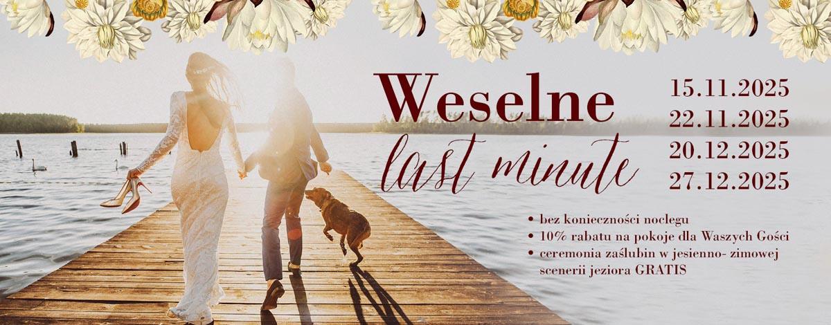 www_baner_podstrona_1200x470px_Weselne Last minute 2025 www_baner_podstrona_1200x470px_Weselne Last minute 2025